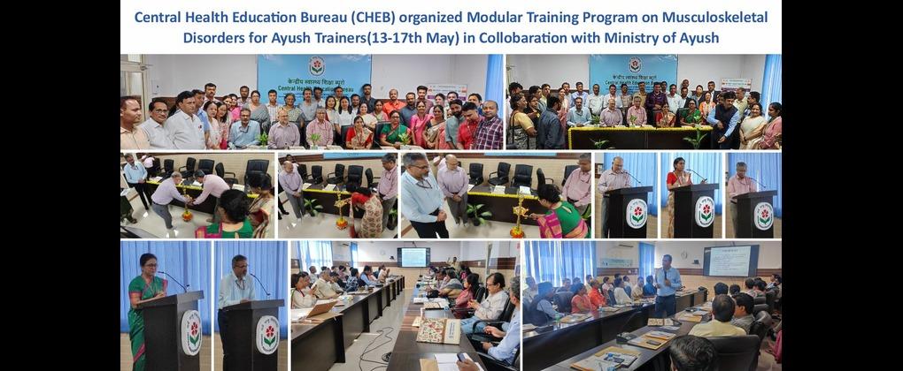 CHEB organised Modular training program on the Musculoskeletal Disorders for Ayurveda Master trainers on 13.05.2024 in collaboration with Ministry of Ayush