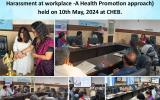 CHEB orgnaised  Sensitization Programme on "PoSH at workplace - A Health Promotion approach " on 10 May 2024