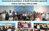 CHEB orgnaised  Sensitization Programme on "PoSH at workplace - A Health Promotion approach " on 10 May 2024