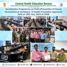 "Prevention of Sexual Harassment at the Workplace - A Health Promotion Approach" was organized on 18th July 2024 at CHEB for ASO, JSO &amp; Stenographer from DGHS, MoHFW.