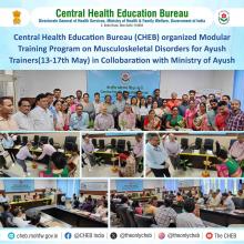 CHEB organized Modular training program on the Musculoskeletal Disorders for Ayurveda Master trainers on 13.05.2024 in collaboration with Ministry of Ayush